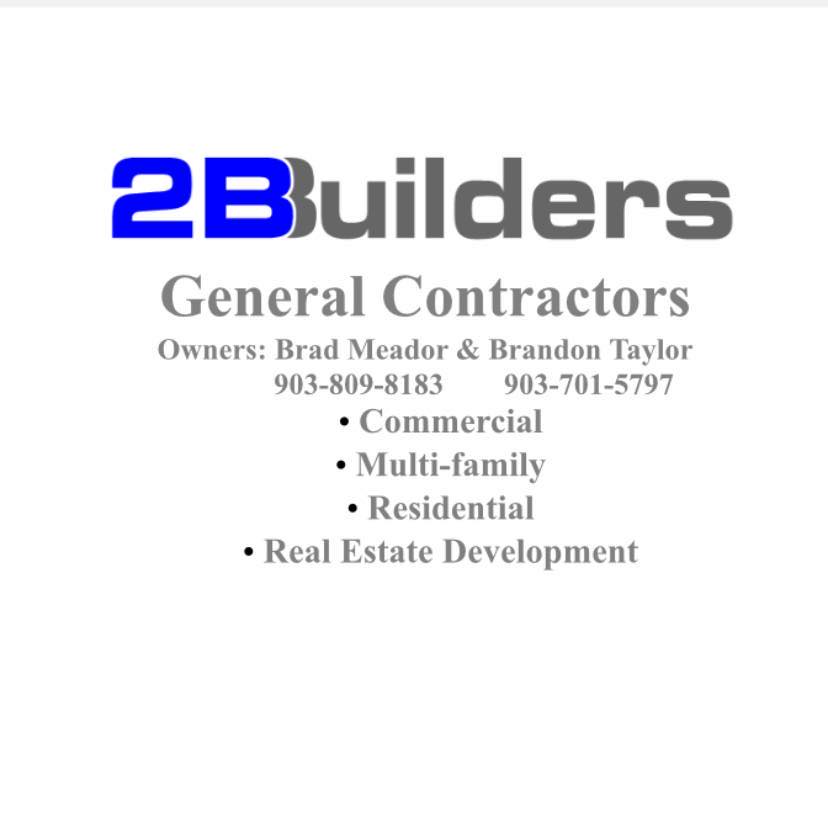 2 B Builders