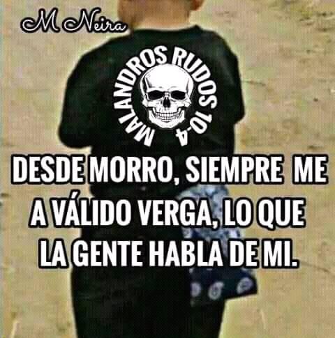 Malandros rudos 10-4