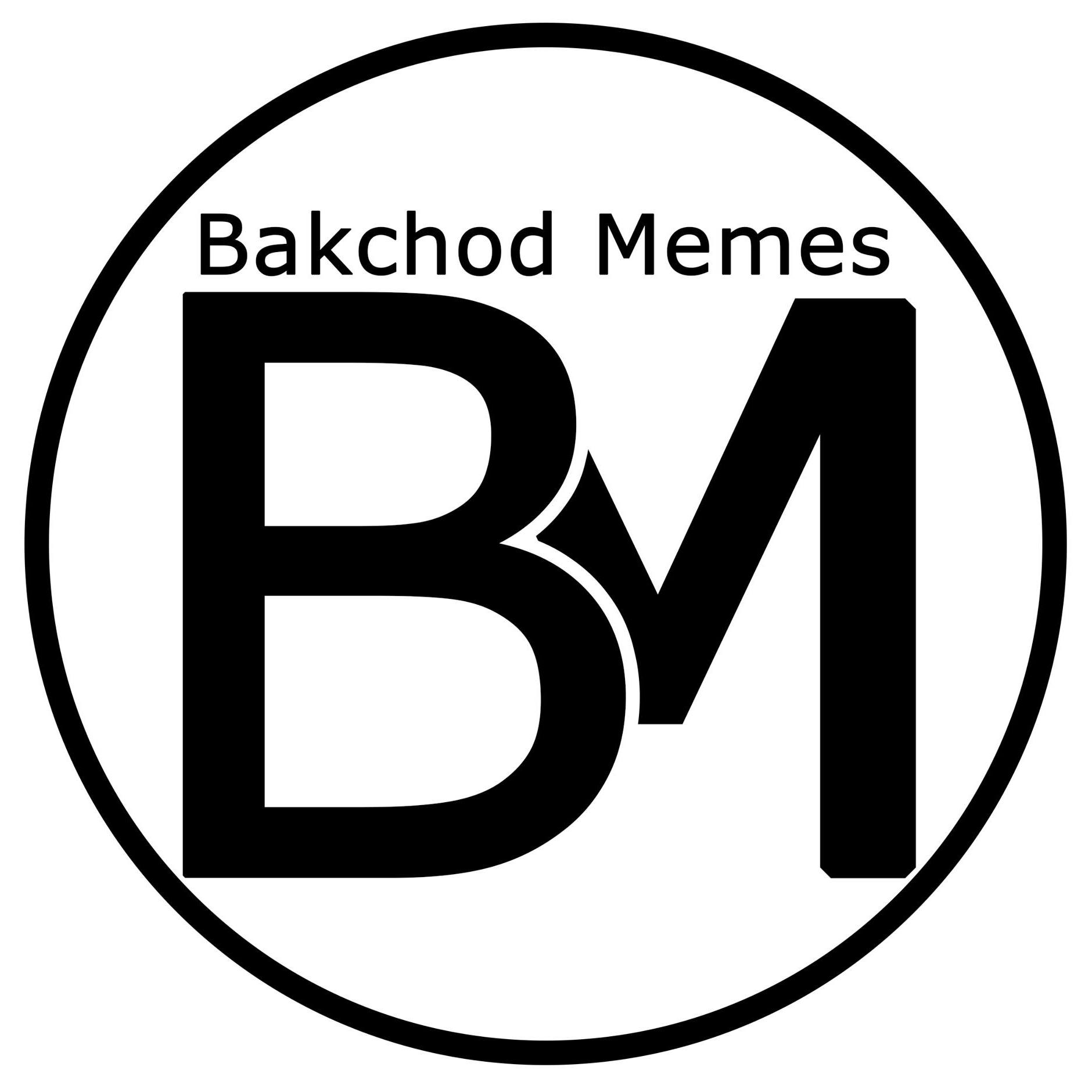 Bakchod - Who is with me? | Facebook