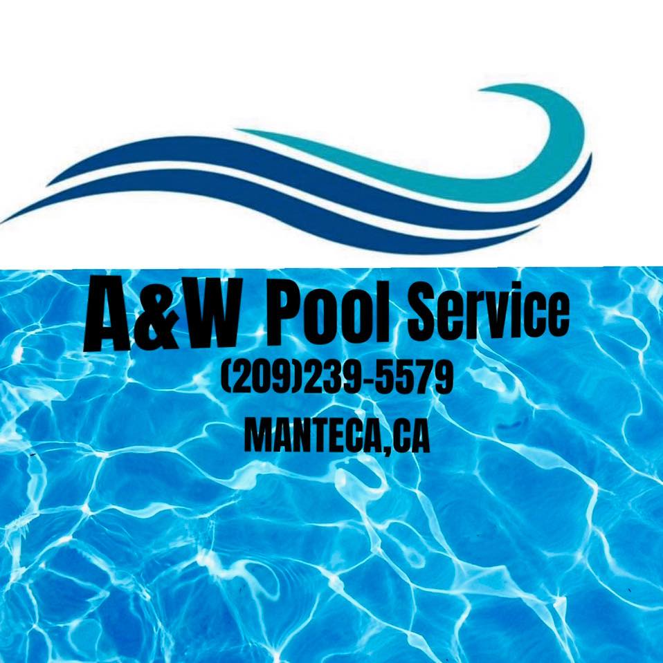 A & W Pool Service | Manteca CA