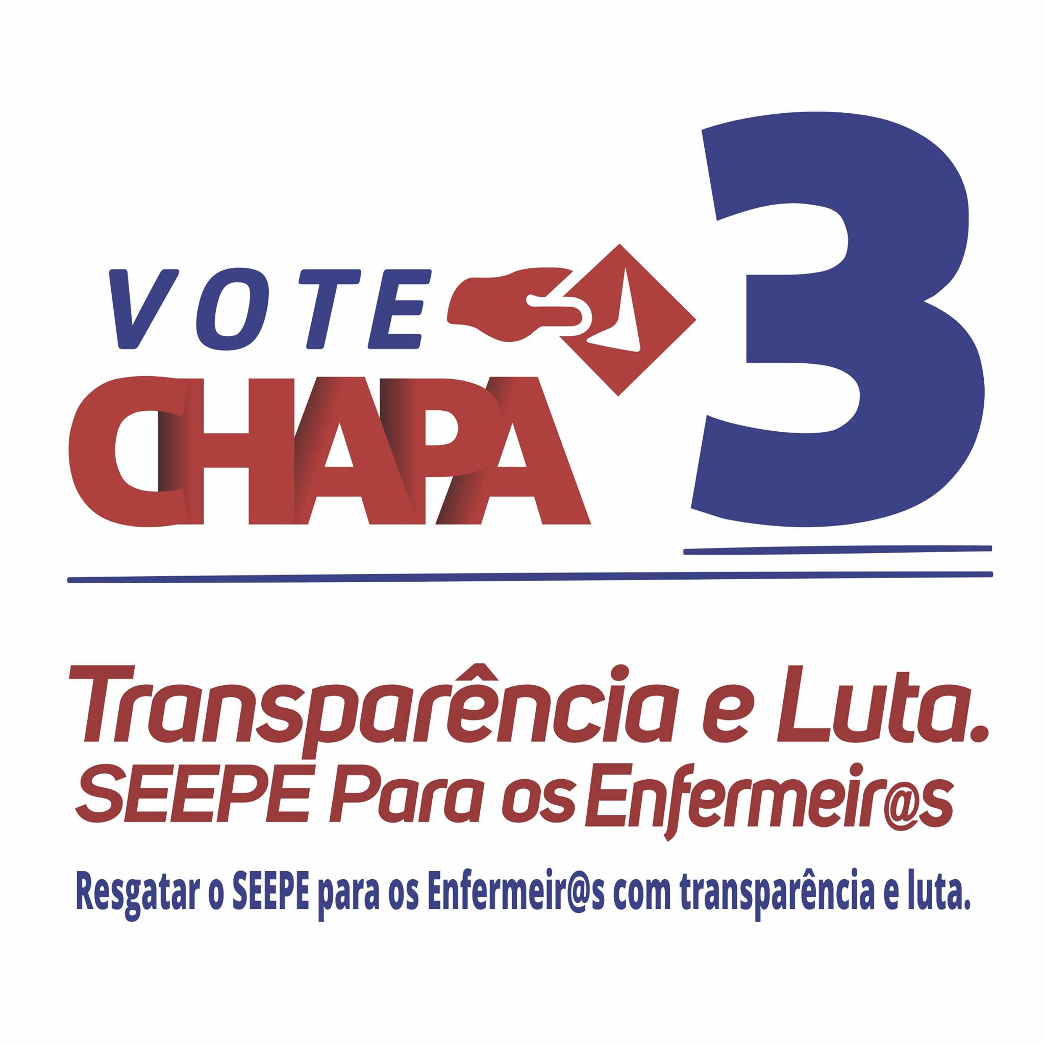 CHAPA 3 - Transparência e Luta SEEPE para os Enfermeiros