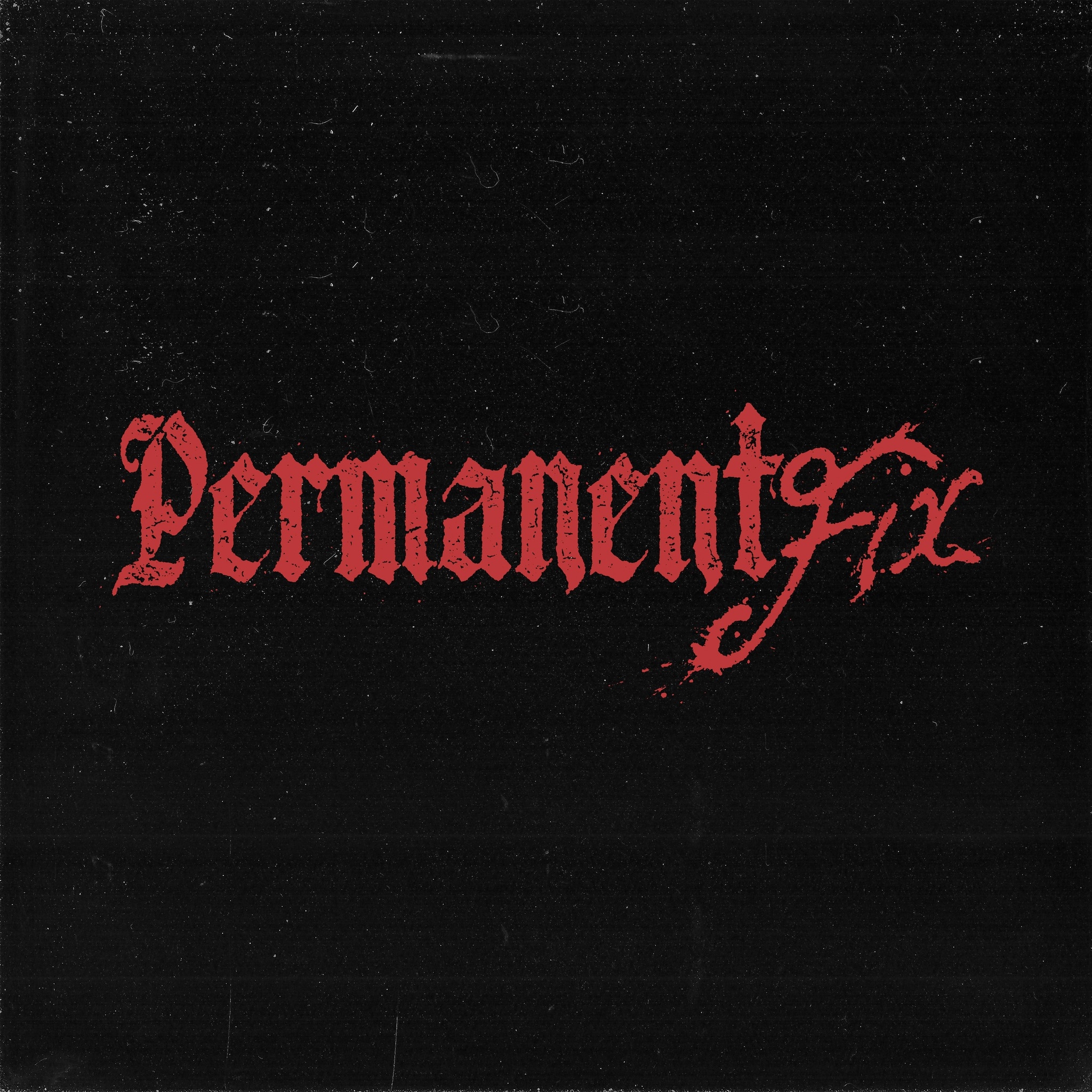 Permanent Fix