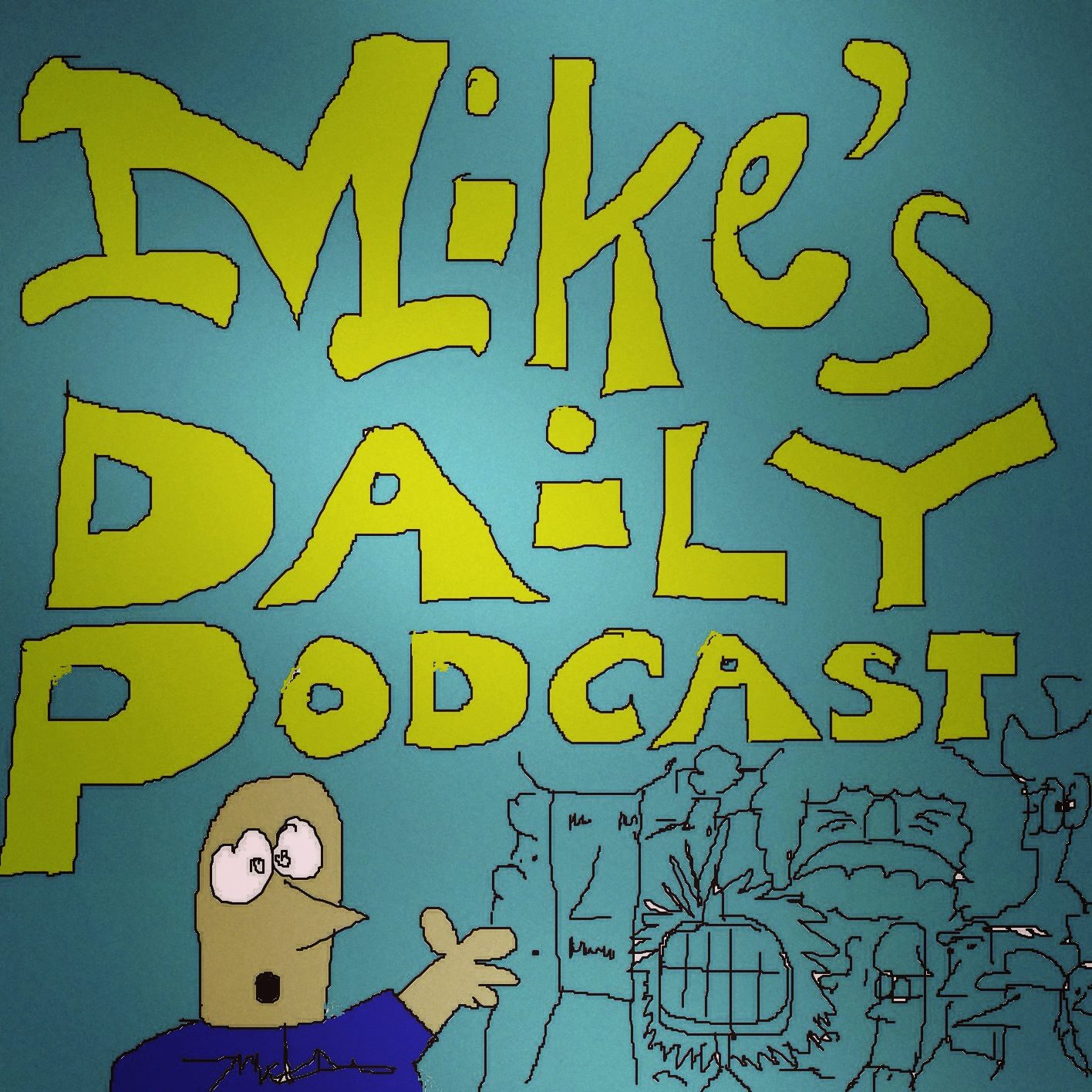 Mike's Daily Podcast