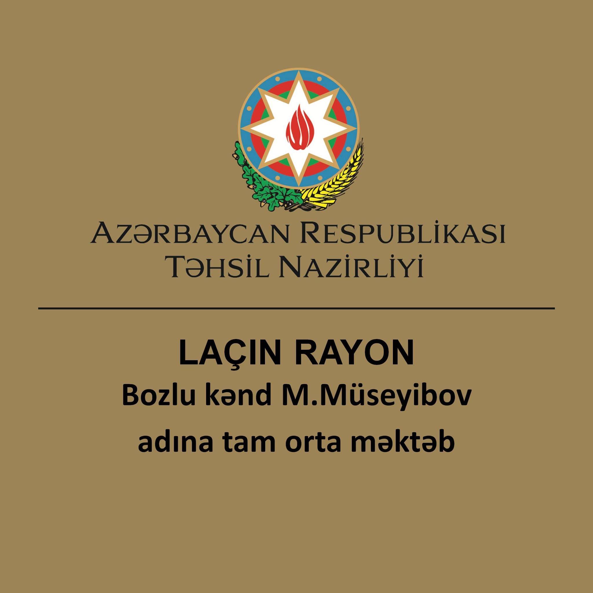 Laçın rayon Bozlu kənd M.Müseyibov adına tam orta məktəbi