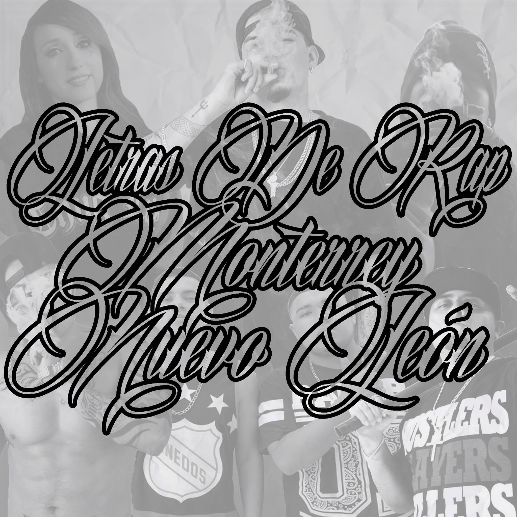 Letras De Rap Monterrey Nuevo León