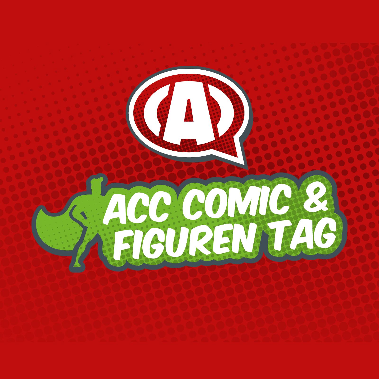ACC Comic & Figuren Tag