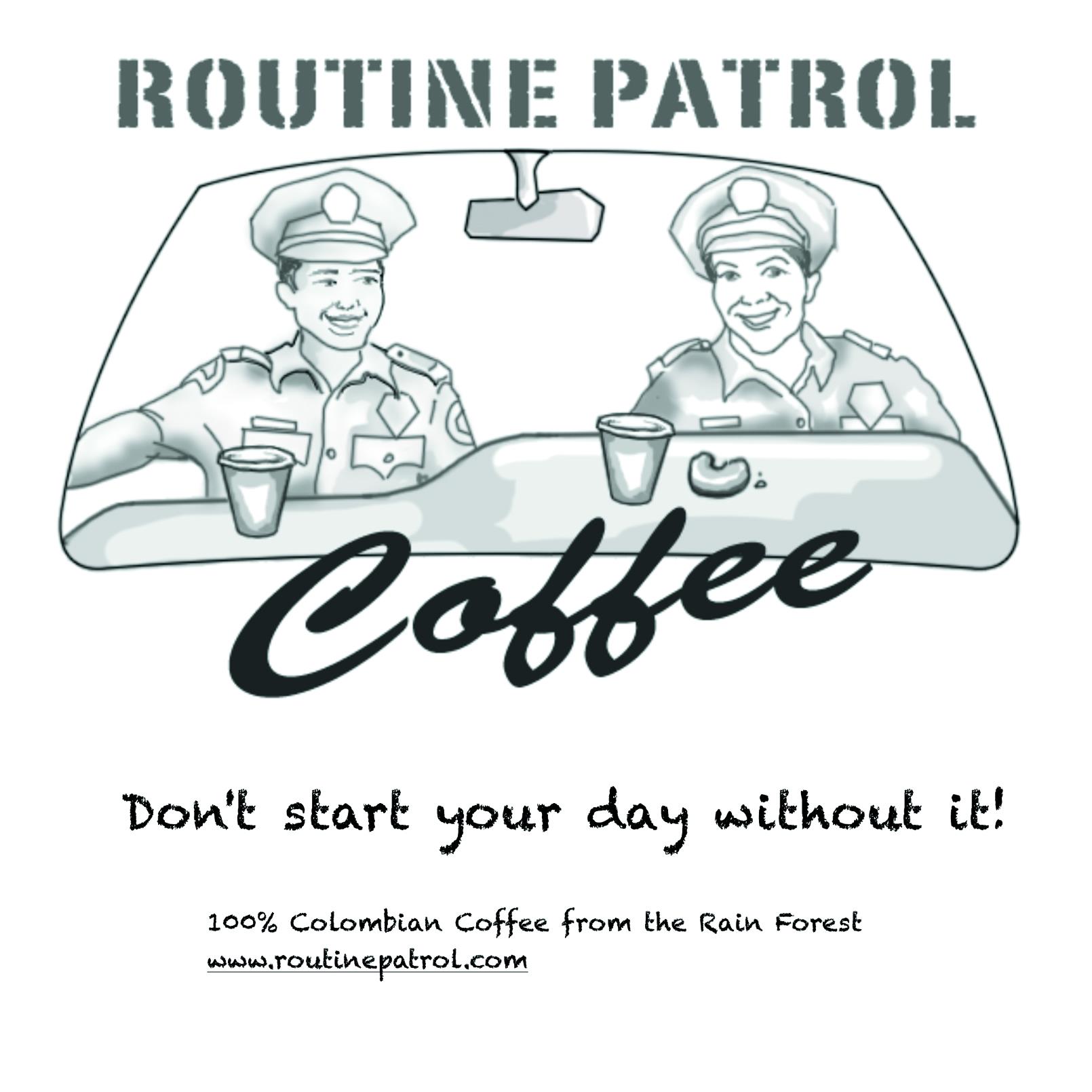 Routine Patrol Coffee