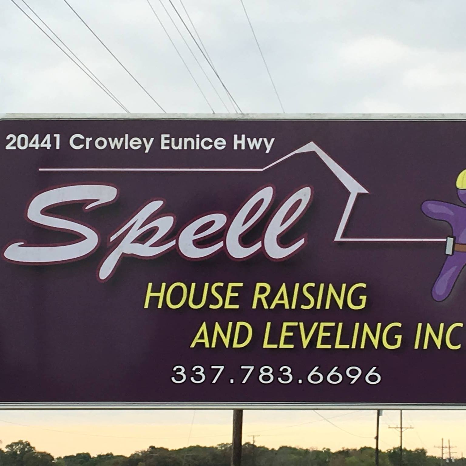 Spell House Raising and Leveling Inc. | Crowley LA