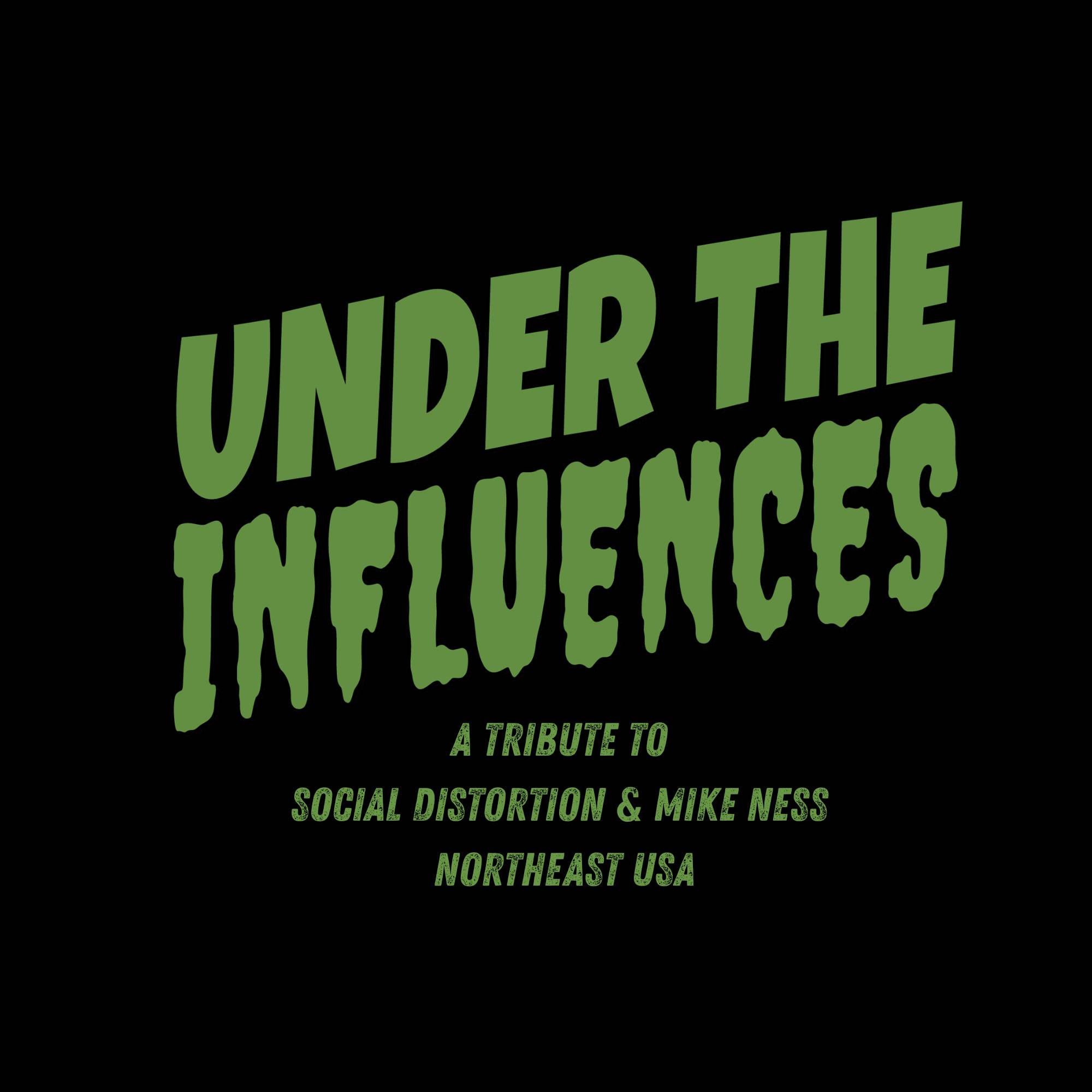 Under The Influences - A tribute to Social Distortion & Mike Ness