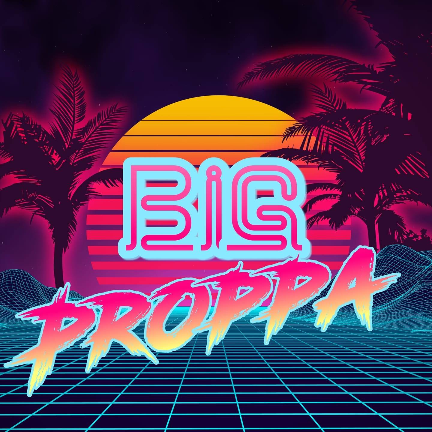 Big Proppa | Hamilton ON