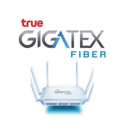 True Gigatex Fiber | Bangkok