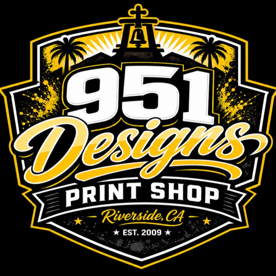 951 Designs Print Shop | Riverside CA