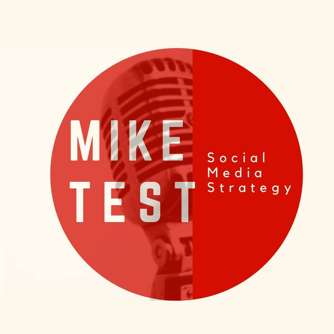 Mike Test