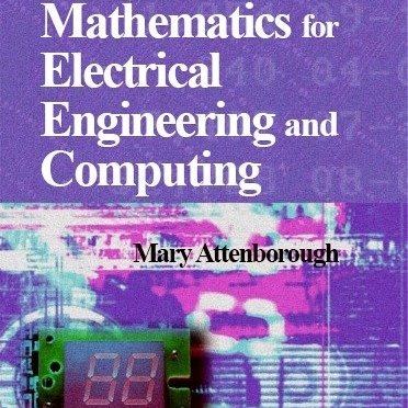 Mathematics for Electrical Engineering and Computing Book