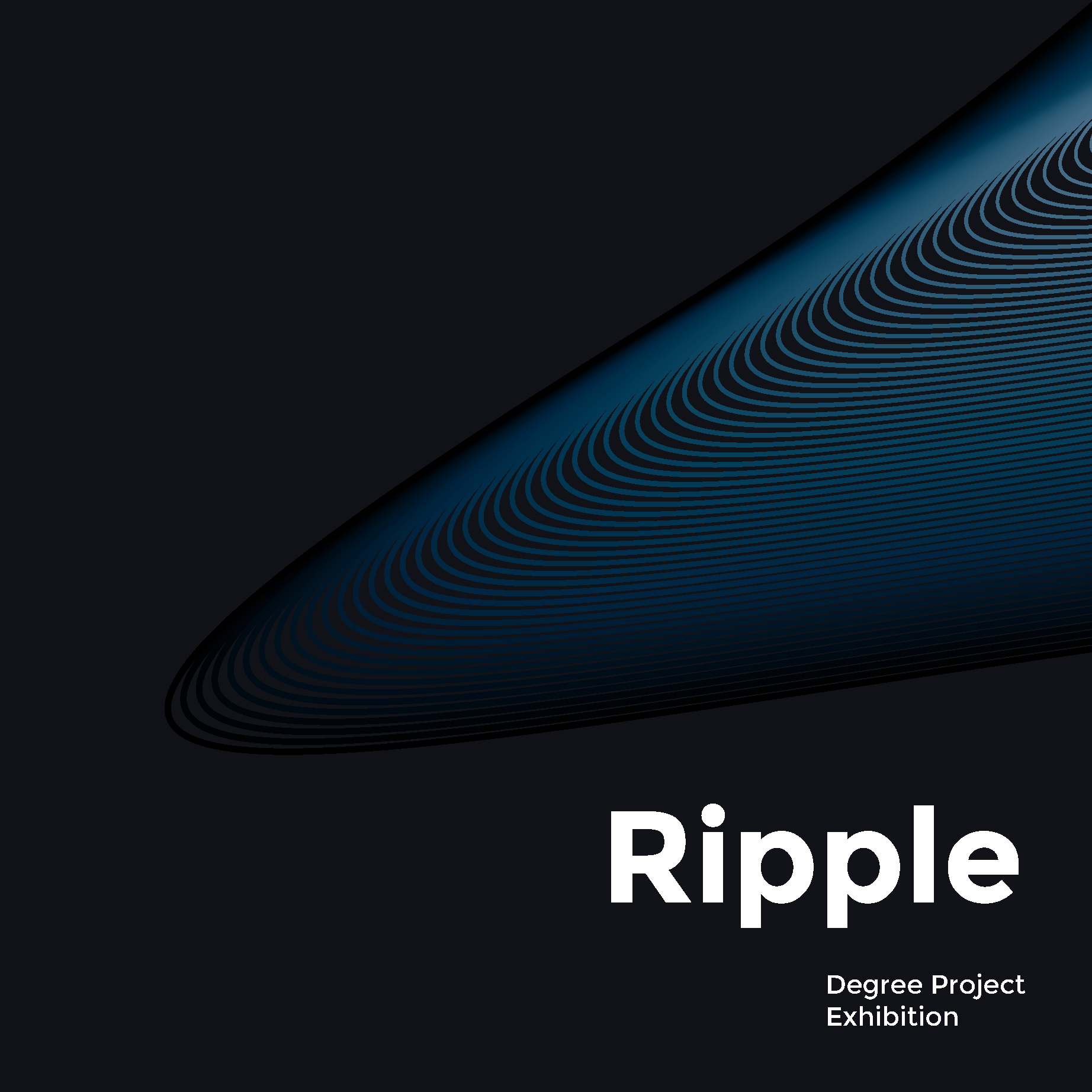Ripple Degree Project Exhibition