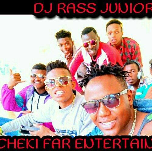 Dj Rass Junior,, Cheki Far Entertainments | Eldoret