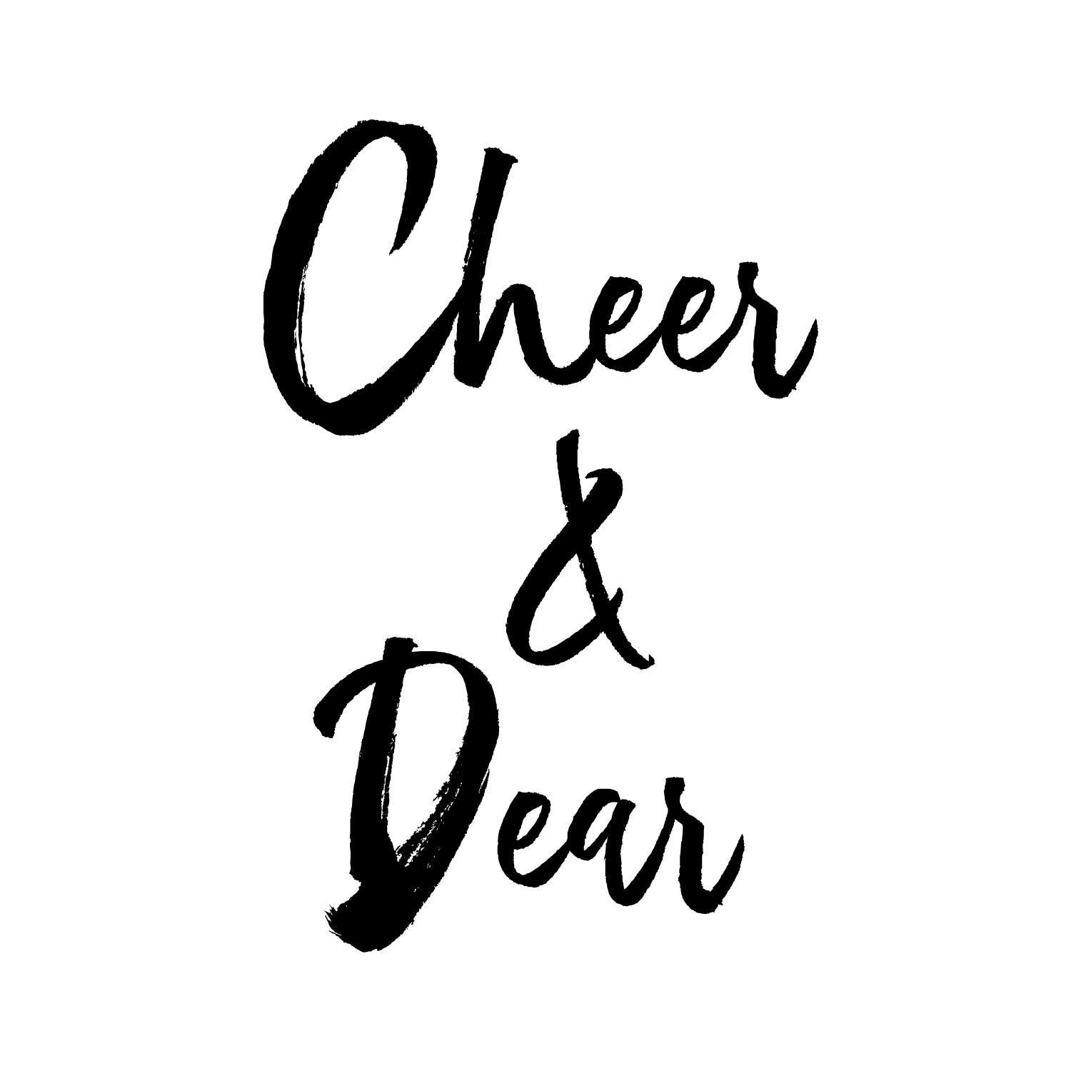 Cheer & Dear | New York NY