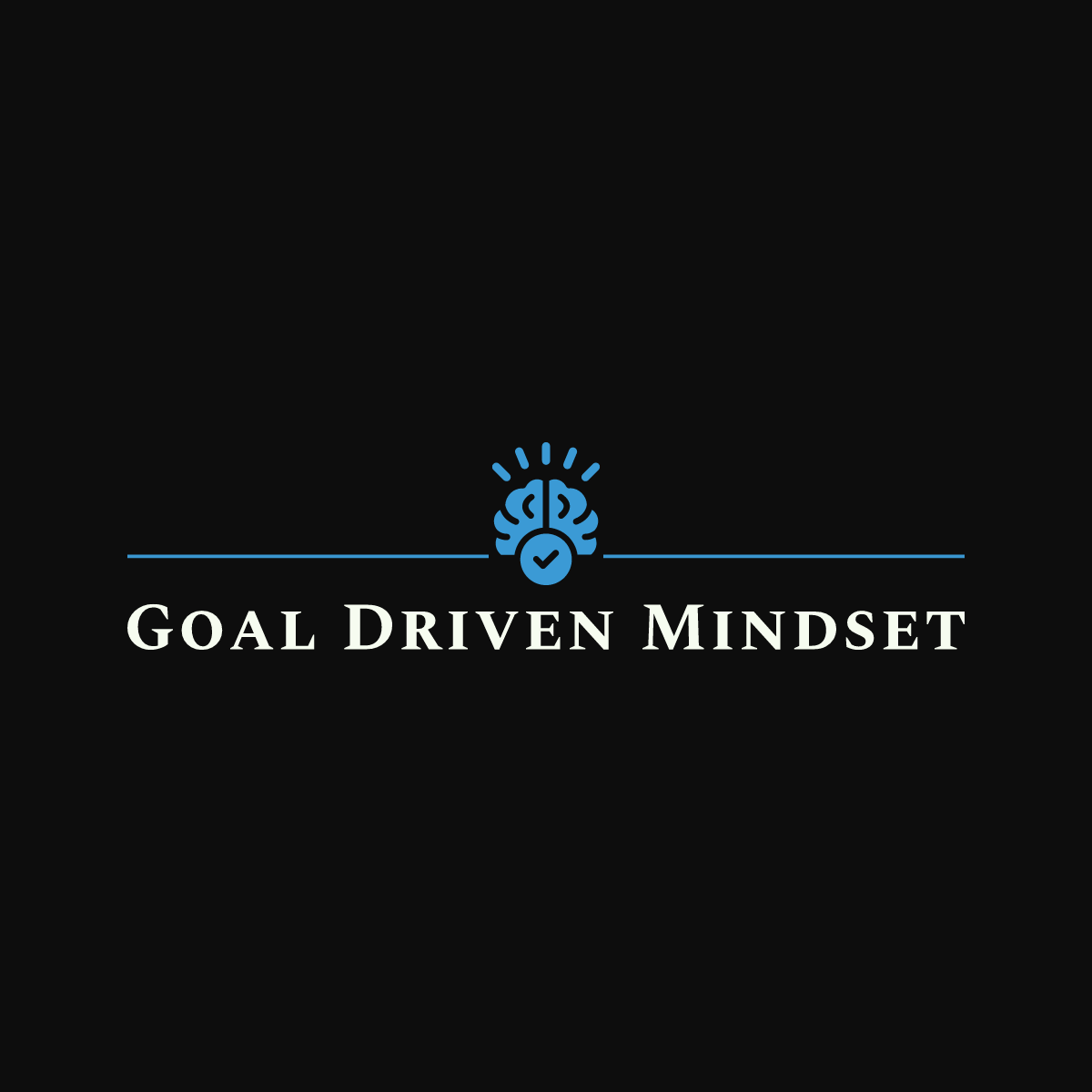 Goal Driven Mindset