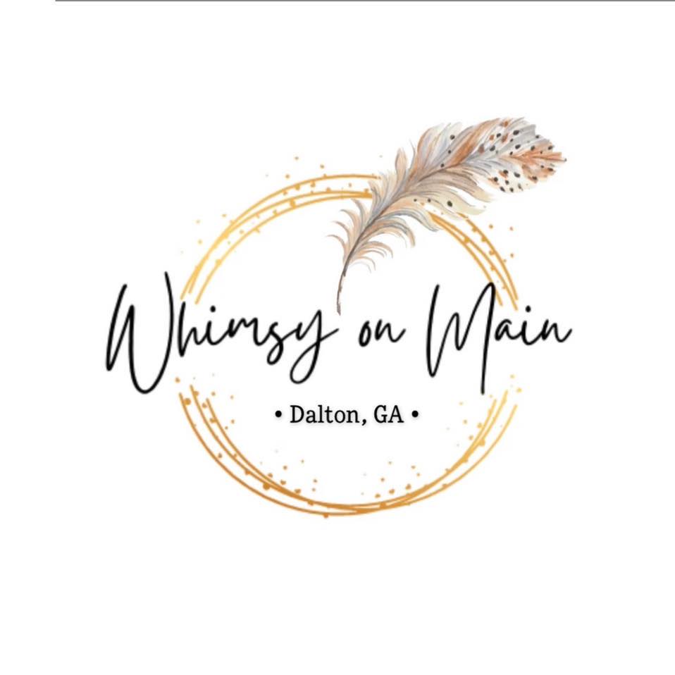 Whimsy on Main | Dalton GA