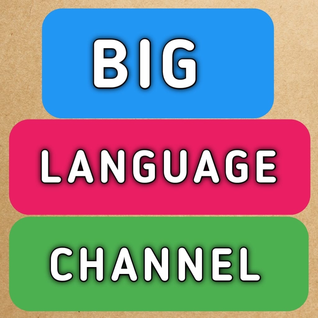 BIG Language Channel