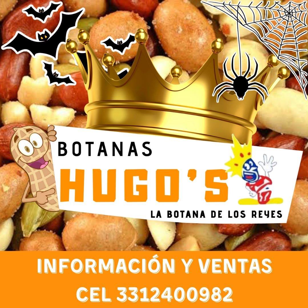 Hugo's botanas / La Botana de los Reyes