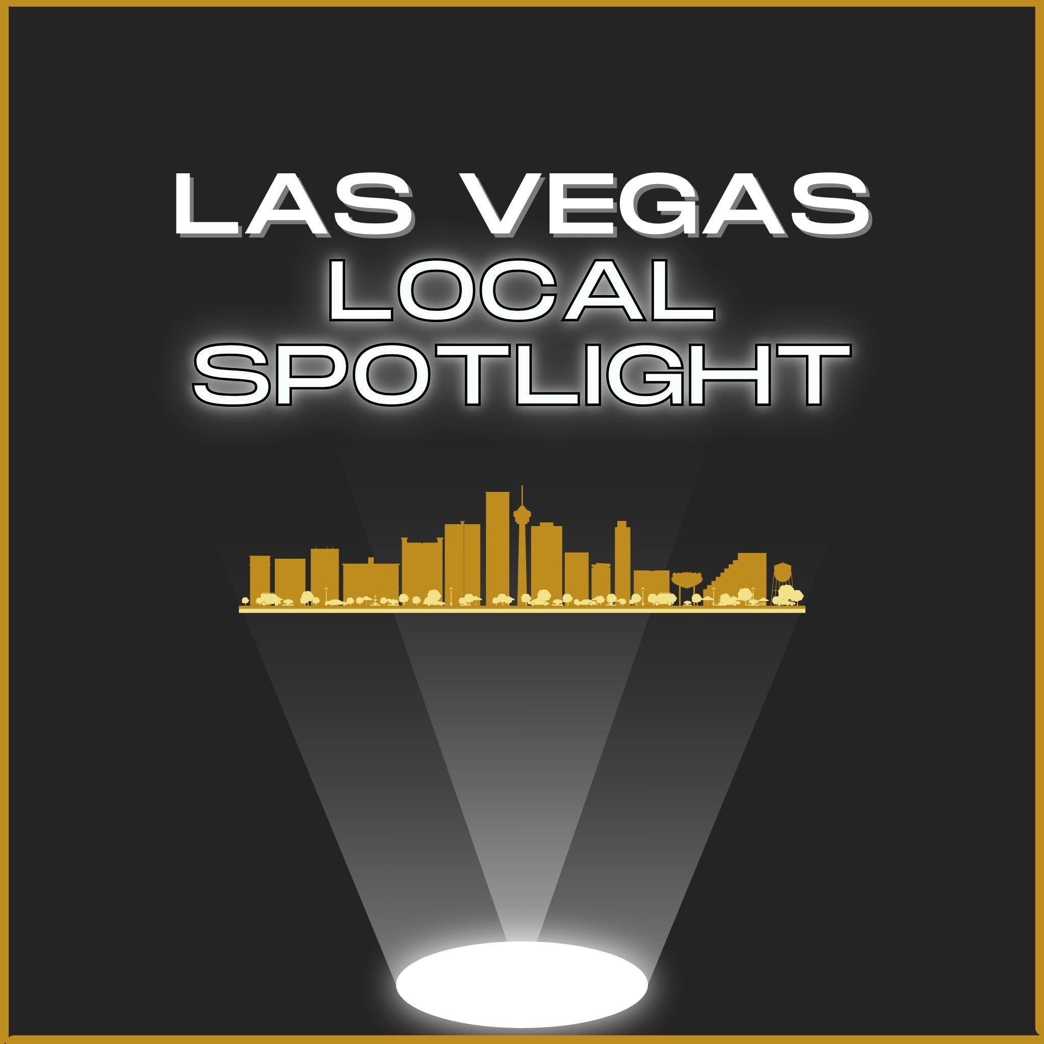 Las Vegas Local Spotlight | Henderson NV