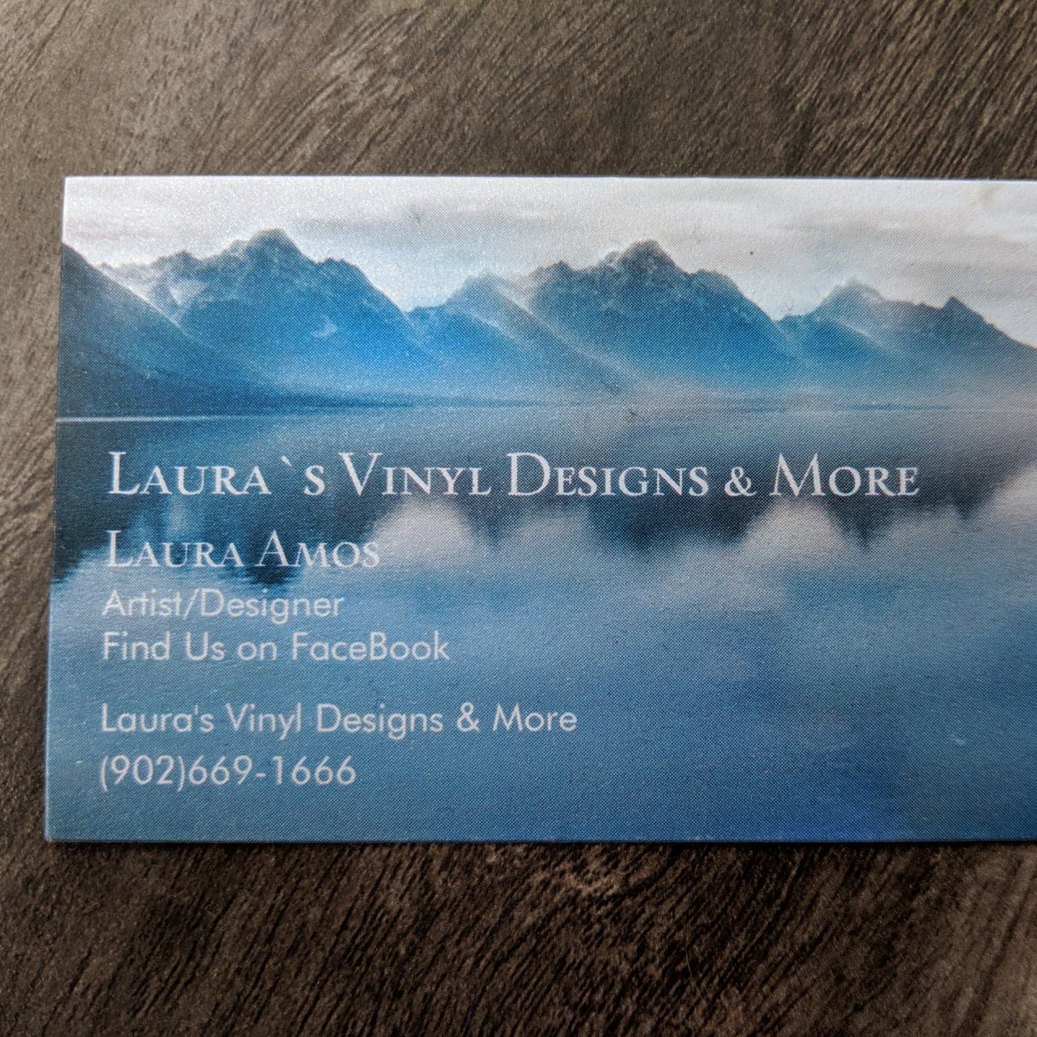 Laura's Vinyl Designs & More