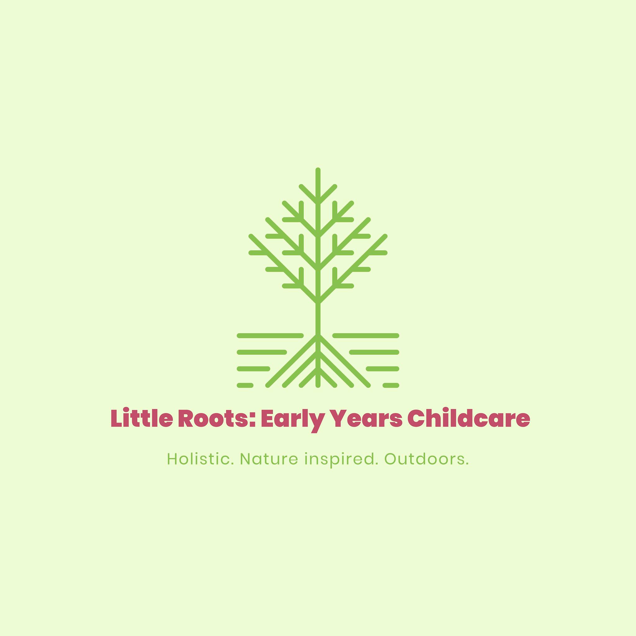 Little Roots: Early Years Childcare and Outdoor Education