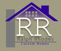 Ralph Rhodes Custom Homes and Remodeling