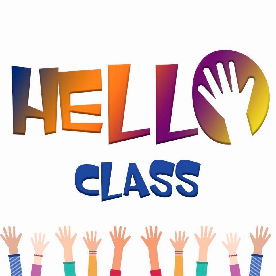 HELLO CLASS