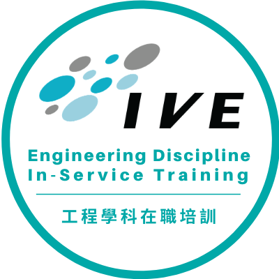 IVE Engineering Discipline In-service Training | Hong Kong Hong Kong
