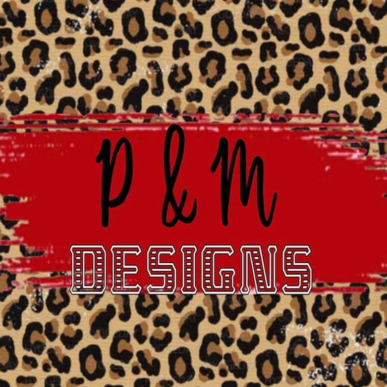 P&M Designs | Weslaco TX