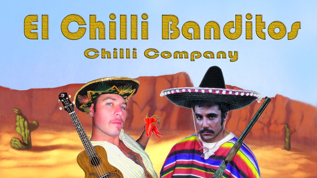 El' - El Chilli Banditos are branching out to the fast food sector ...