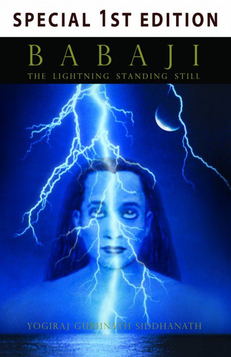 Babaji: The Lightning Standing Still