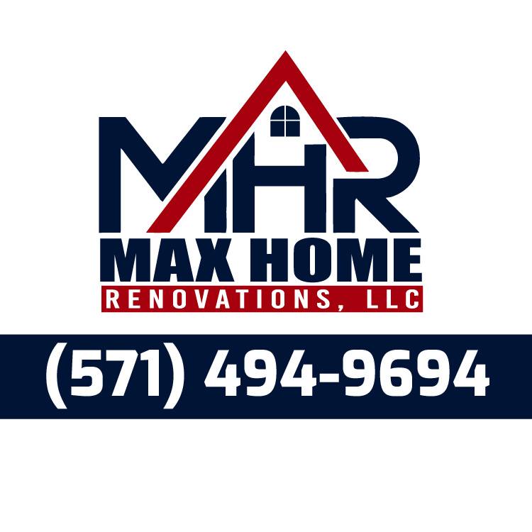 Max Home Renovations, LLC | Woodbridge VA