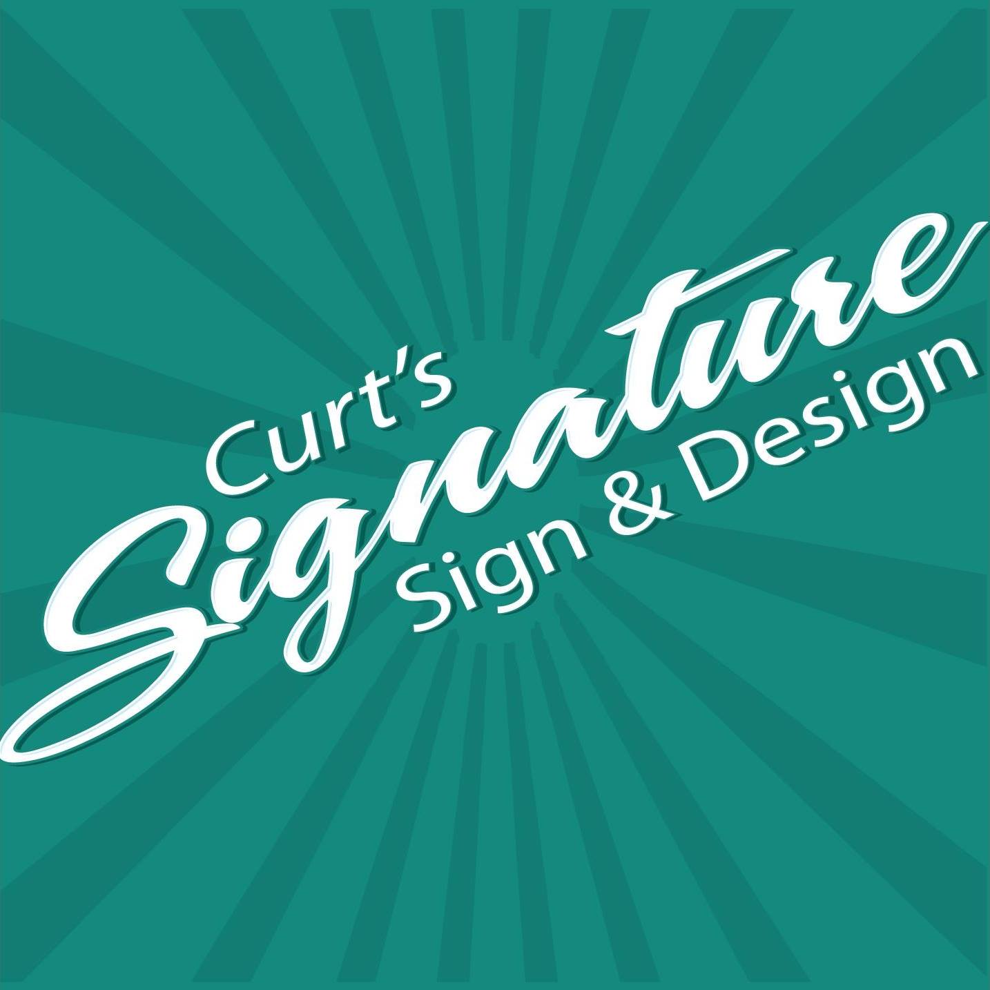 Curt's Signature Sign & Design | Dubuque IA
