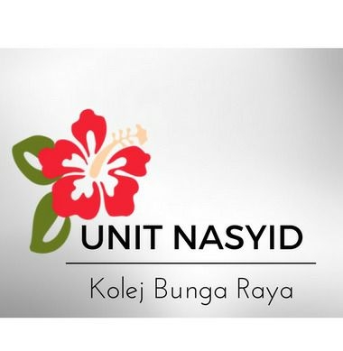 Unit Nasyid Kolej... - Unit Nasyid Kolej Bunga Raya - Unimas