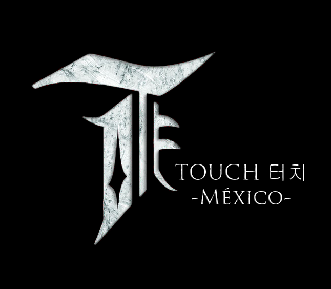 TOUCH 터치 - México