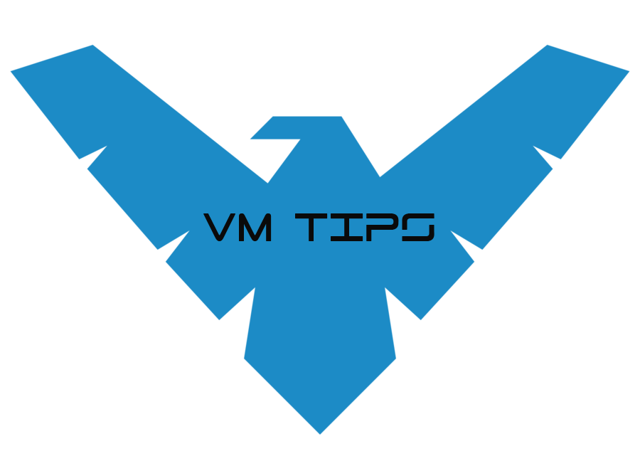 VM tips