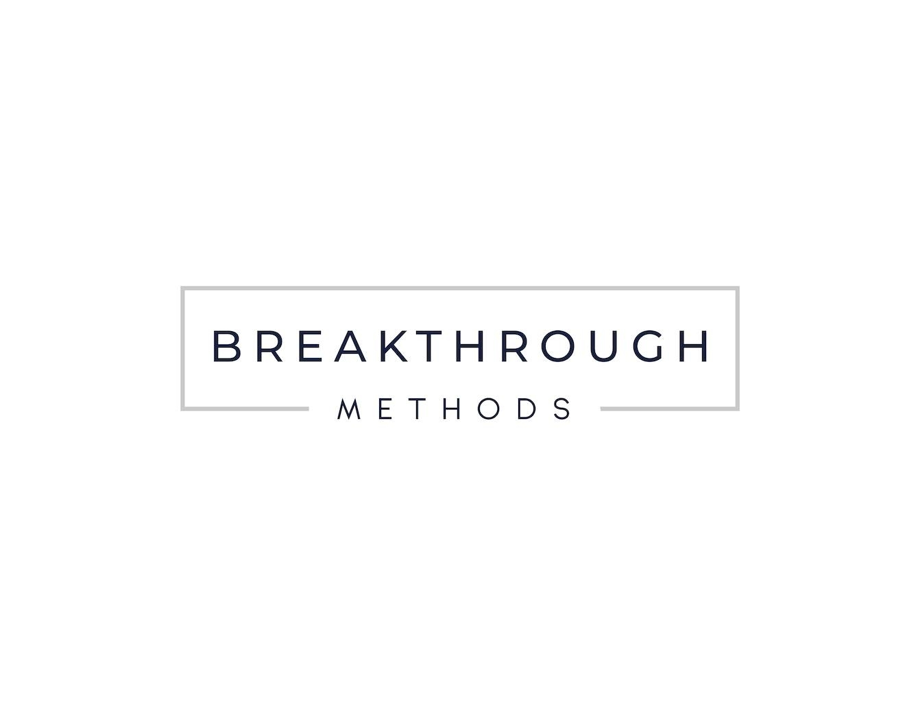 Breakthrough Methods