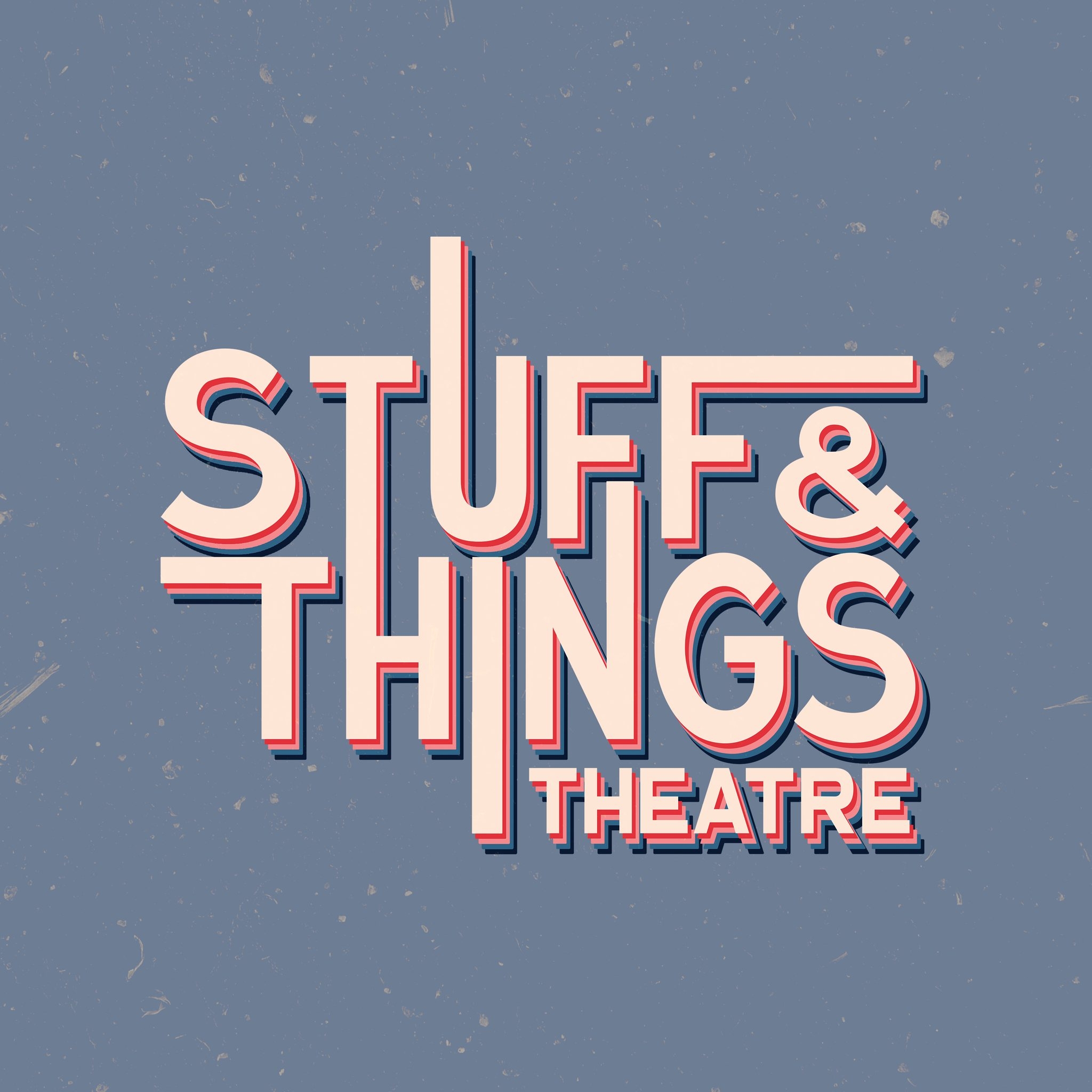 Stuff & Things Theatre