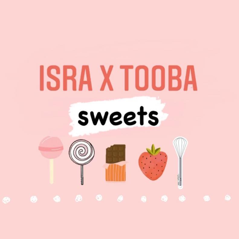 Isra X Tooba Sweets