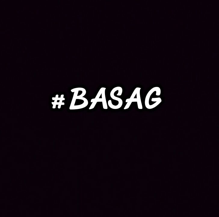 Basag Quotes