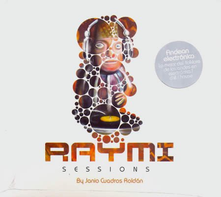 Raymi Sessions / Las Sesiones de Raymi