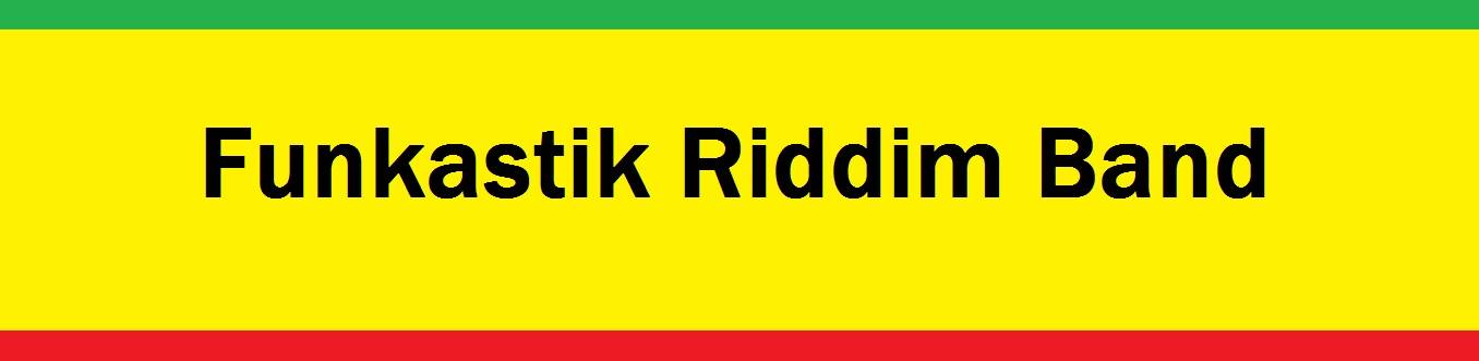 Funkastik Riddim Band