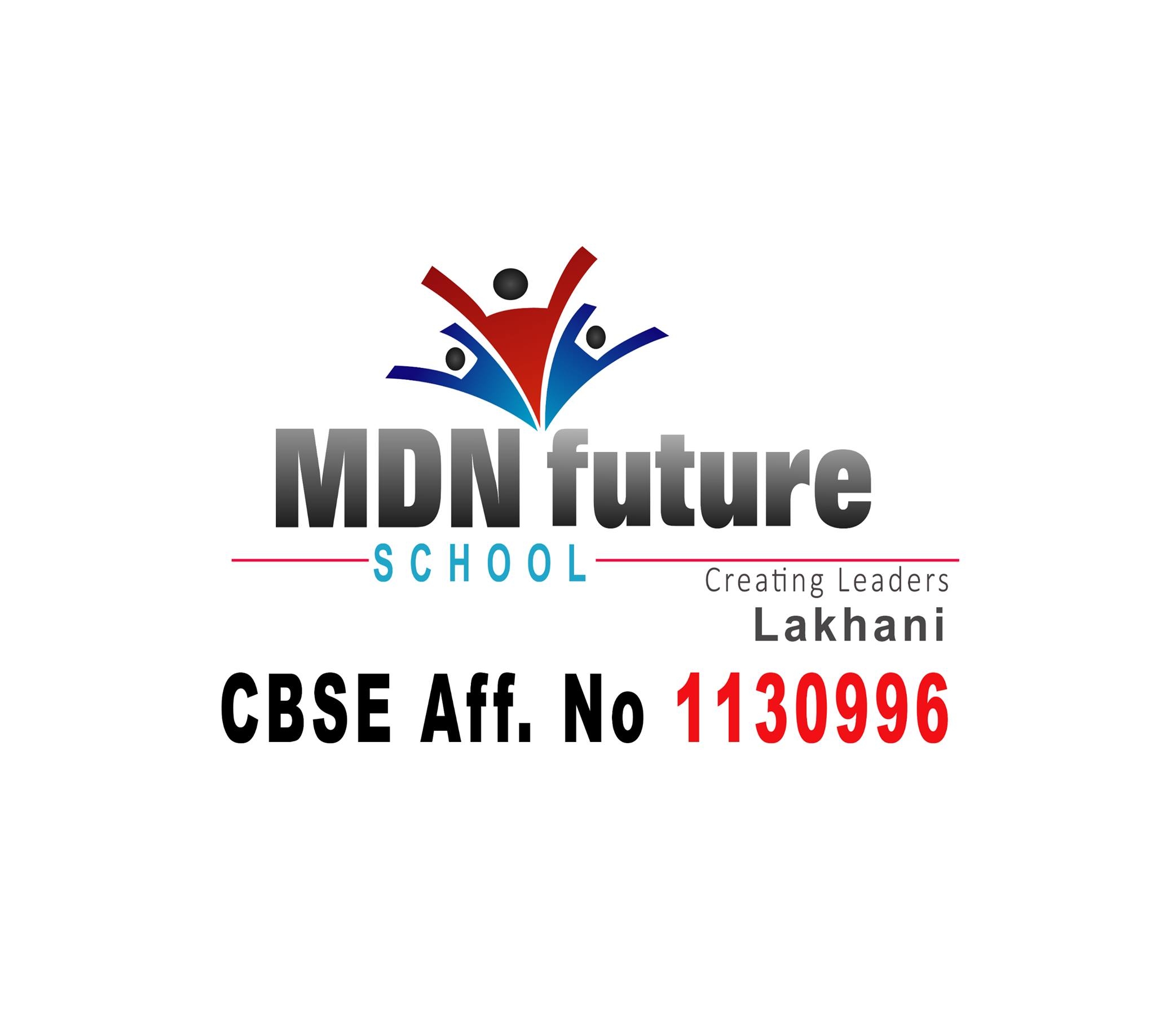 MDN Future School... - MDN Future School Lakhani Bhandara