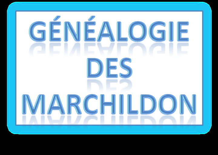 Généalogie des Marchildon