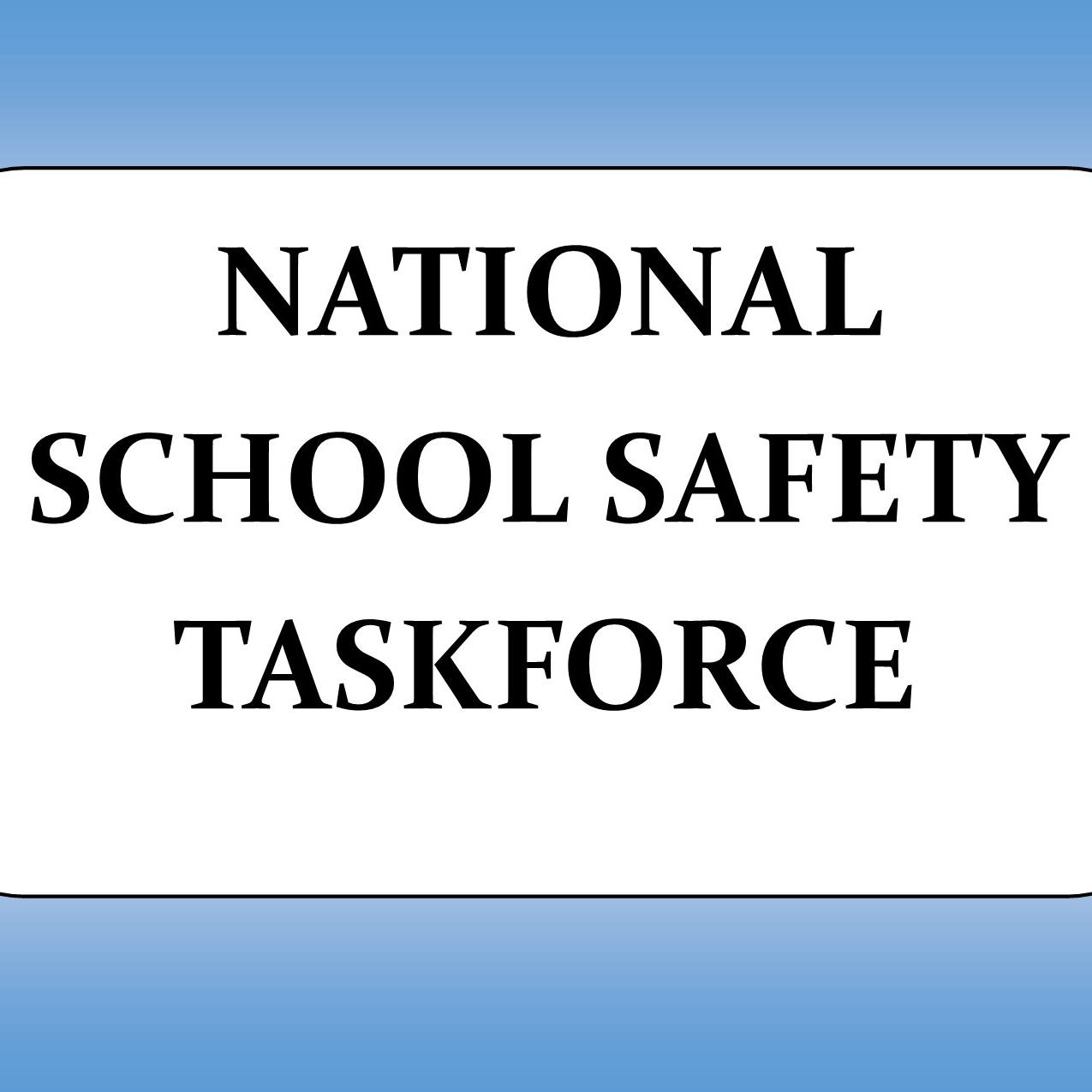 National School Safety Taskforce