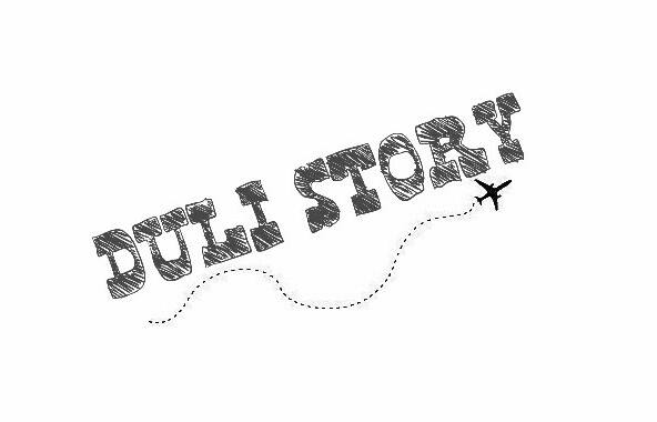 DULI STORY