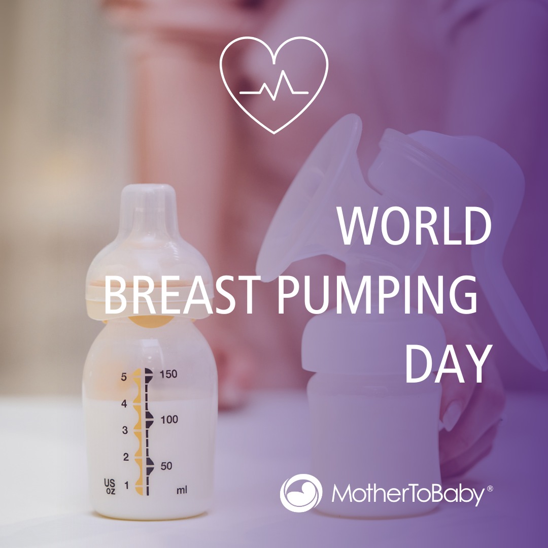 MotherToBaby - Celebrating the dedication of pumping moms worldwide who ...